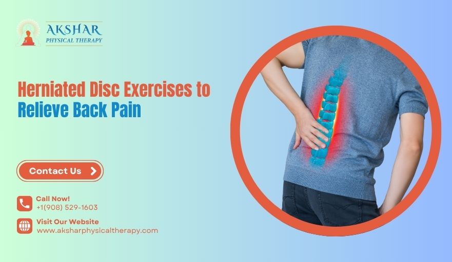 Herniated Disc Exercises to Relieve Back Pain