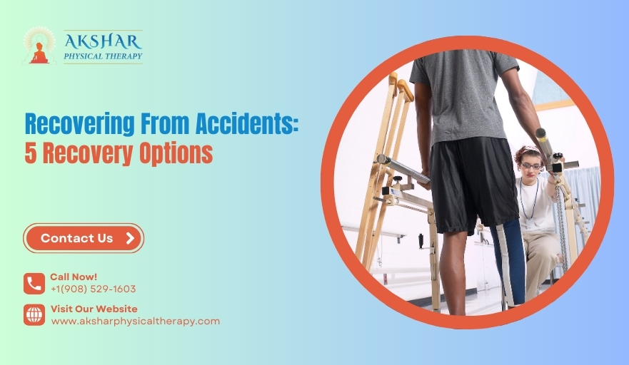 Recovering From Accidents 5 Recovery Options